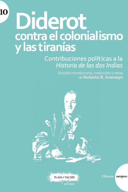 Portada de DIDEROT CONTRA EL COLONIALISMO Y LAS TIRANÍAS