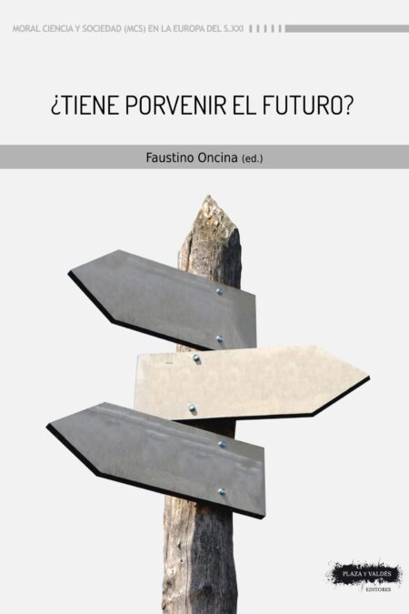 Portada de ¿TIENE PORVENIR EL FUTURO?
