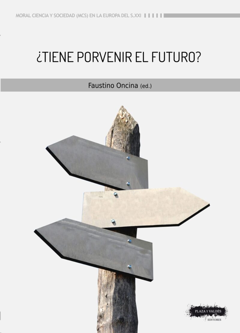 Portada de ¿TIENE PORVENIR EL FUTURO?