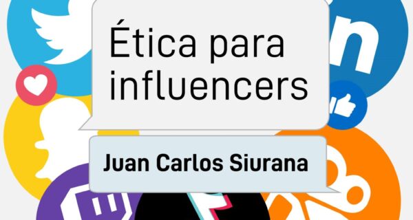 Portada de ÉTICA PARA INFLUENCERS