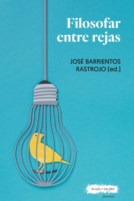 Portada de FILOSOFAR ENTRE REJAS