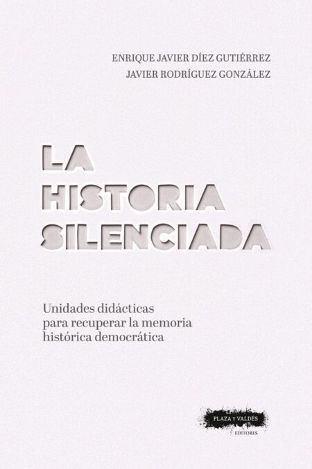 Portada de LA HISTORIA SILENCIADA