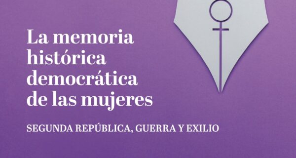 Portada de LA MEMORIA HISTÓRICA DEMOCRÁTICA DE LAS MUJERES