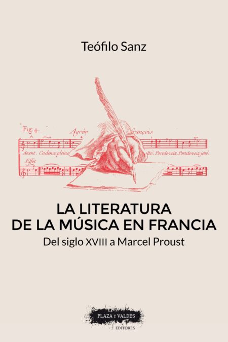 Portada de LA LITERATURA DE LA MÚSICA EN FRANCIA