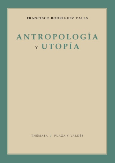 Portada de ANTROPOLOGÍA Y UTOPÍA