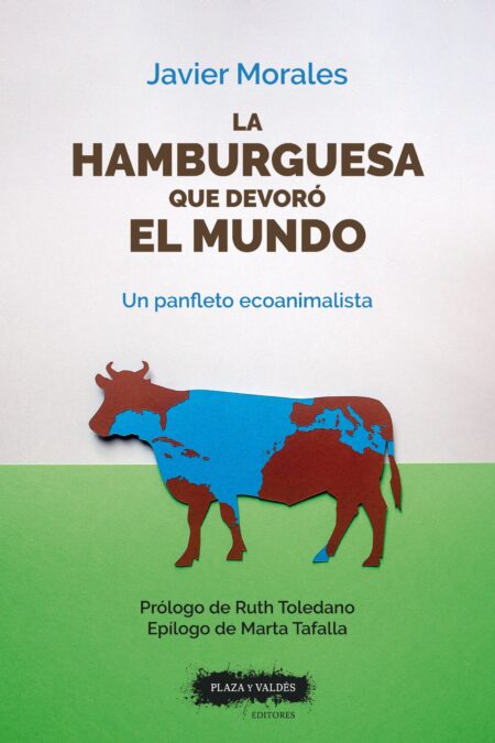 Portada de LA HAMBURGUESA QUE DEVORÓ EL MUNDO