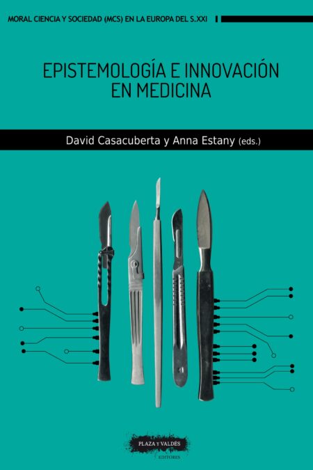 Portada de EPISTEMOLOGÍA E INNOVACIÓN EN MEDICINA