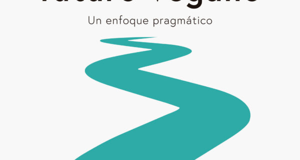 Portada de HACIA UN FUTURO VEGANO