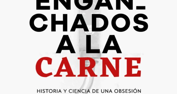 Portada de ENGANCHADOS A LA CARNE